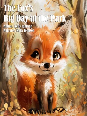 cover image of The Fox's Big Day at the Park